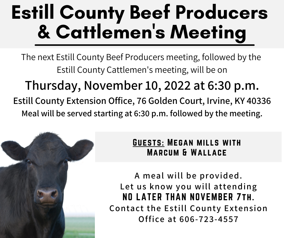 Estill County Beef Producers and Cattlemen's November meeting reminder