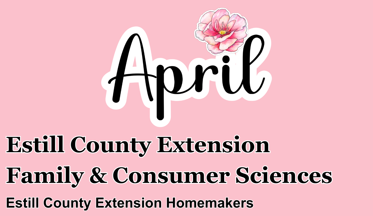 Pink heading that says April and Estill County Extension