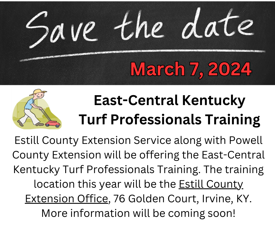 Save the date for East Central KY Turf Professionals Training on March 7, 2024